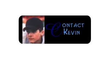 Contact Kevin