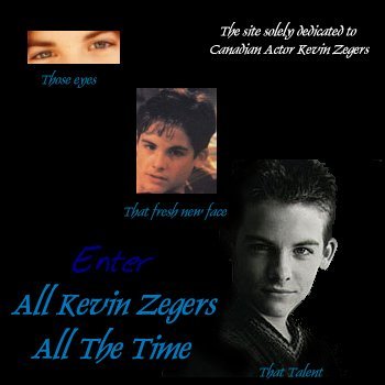Enter All Kevin Zegers All The Time